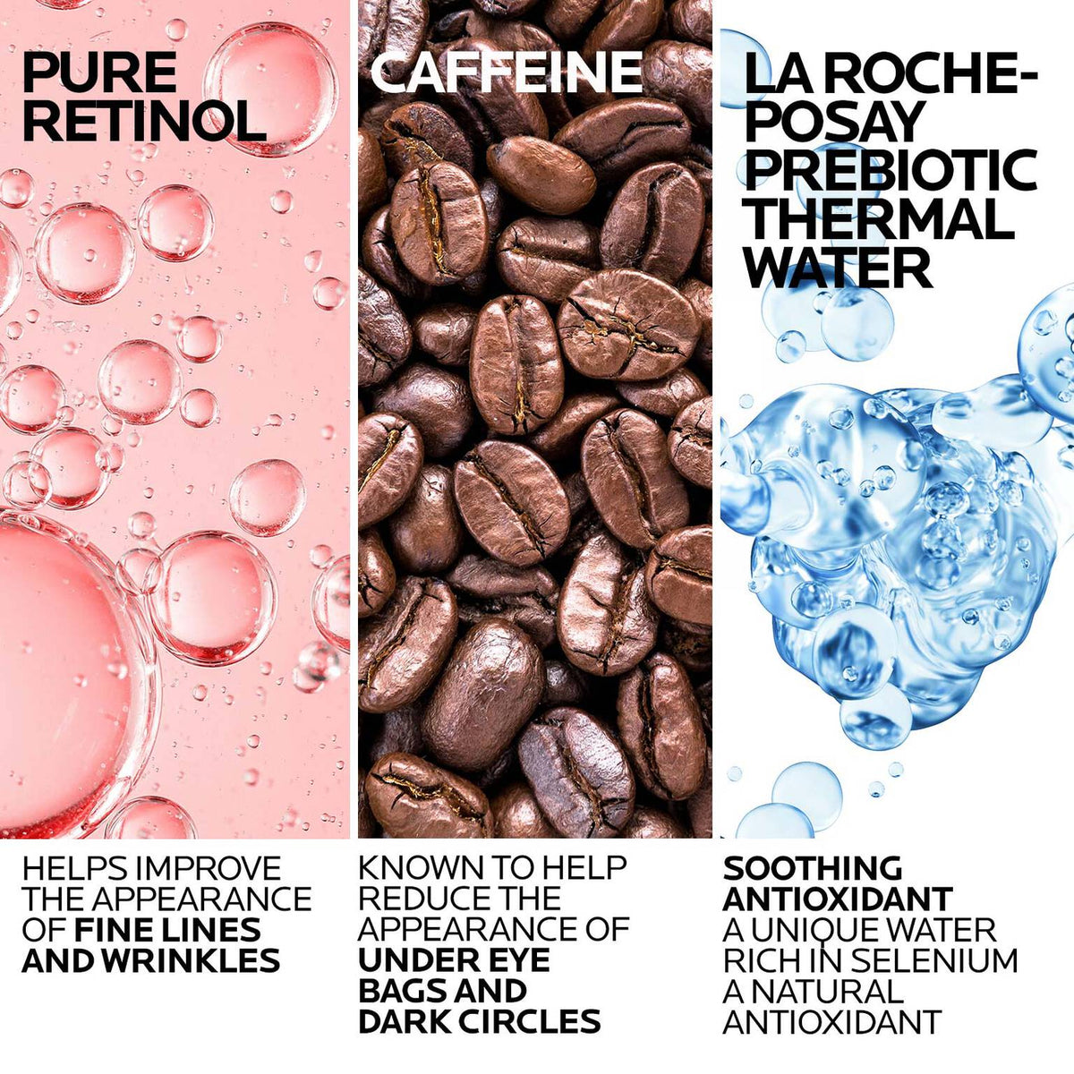 redermic-r-retinol-eye-cream-y2 LaRochePosay-Product-RetinolEye-ATFIngredients-REV.jpg