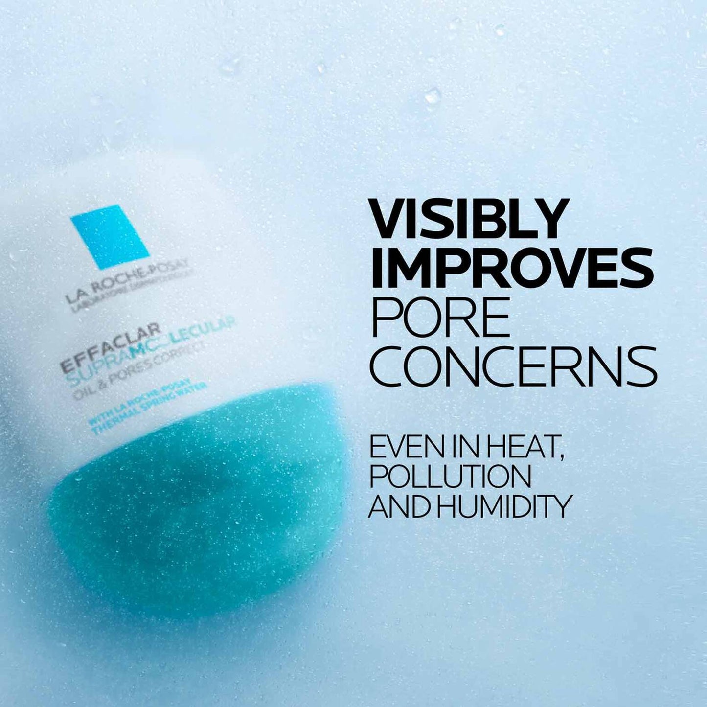 effaclar-supramolecular-oil-and-pores-correct-mattifying-moisturizer-m4 Supramolecular-Moisturizer_D2C-ATF-Efficacy_1500x1500.jpg